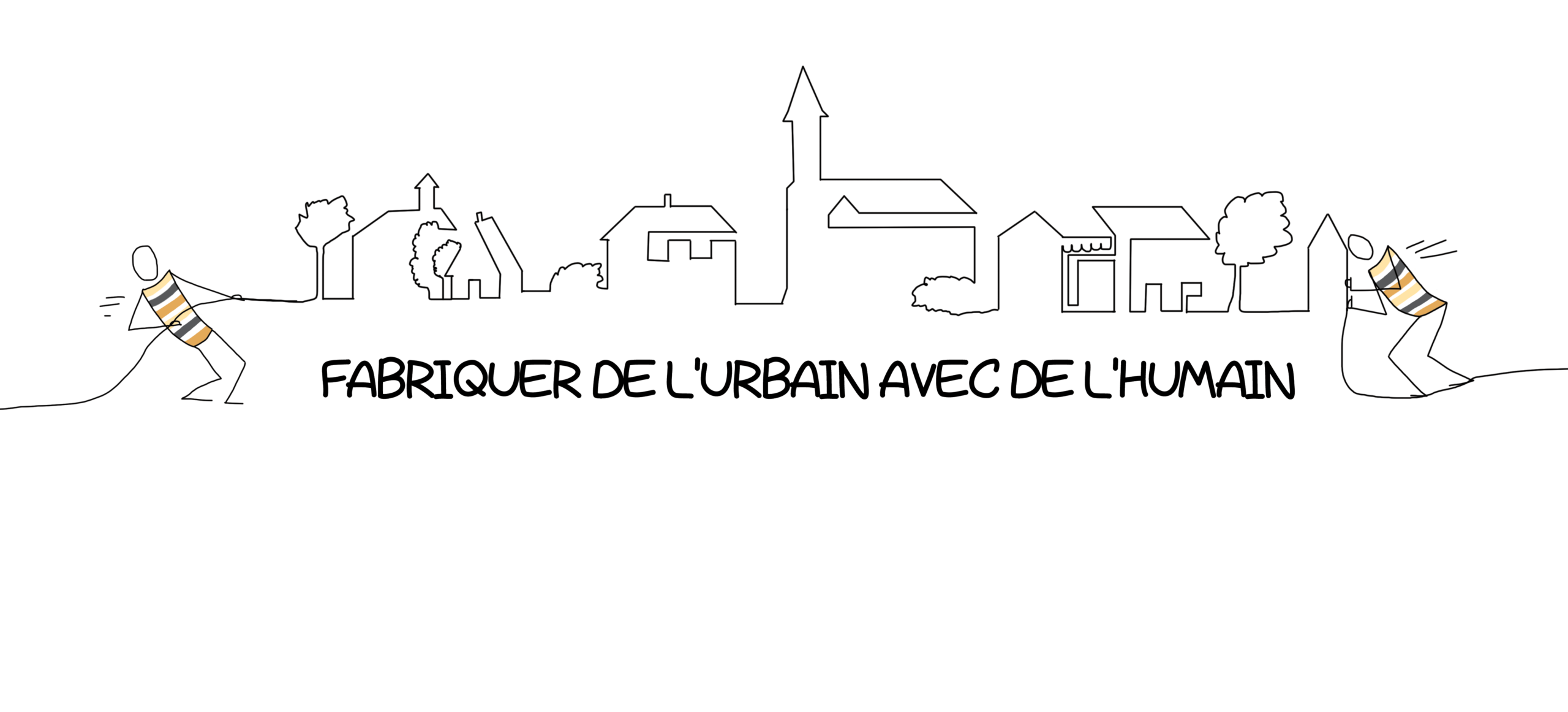 Fabriquer de l'urbain avec de l'humain